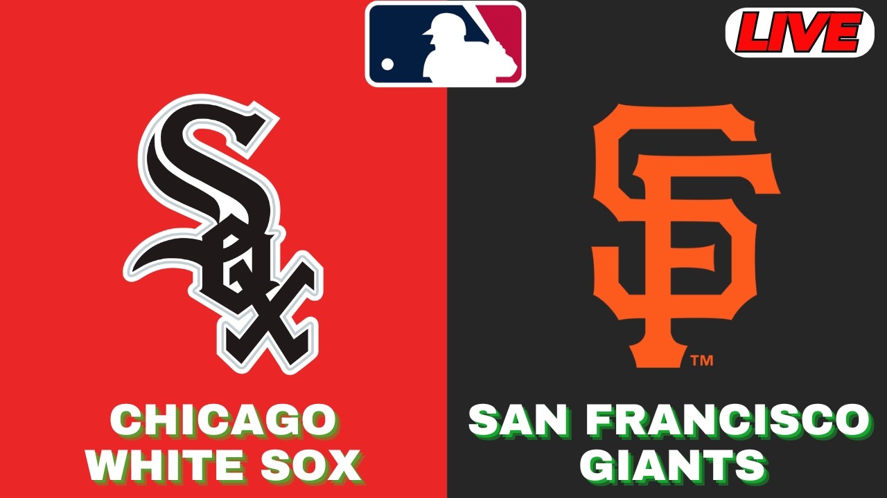 🔴LIVE : San Francisco Giants Vs Chicago White Sox | MLB 2026 | MLB Live Baseball Score
