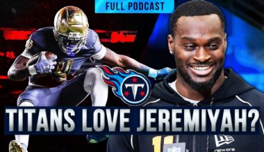 Did the NFL Combine CHANGE EVERYTHING for the Tennessee Titans? | MCA Titans Podcast