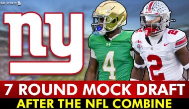 NY Giants 7-Round Mock Draft After NFL Combine