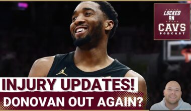 INJURY UPDATE: Latest on Donovan Mitchell! | Cleveland Cavaliers are the TEAM to Beat in the East!