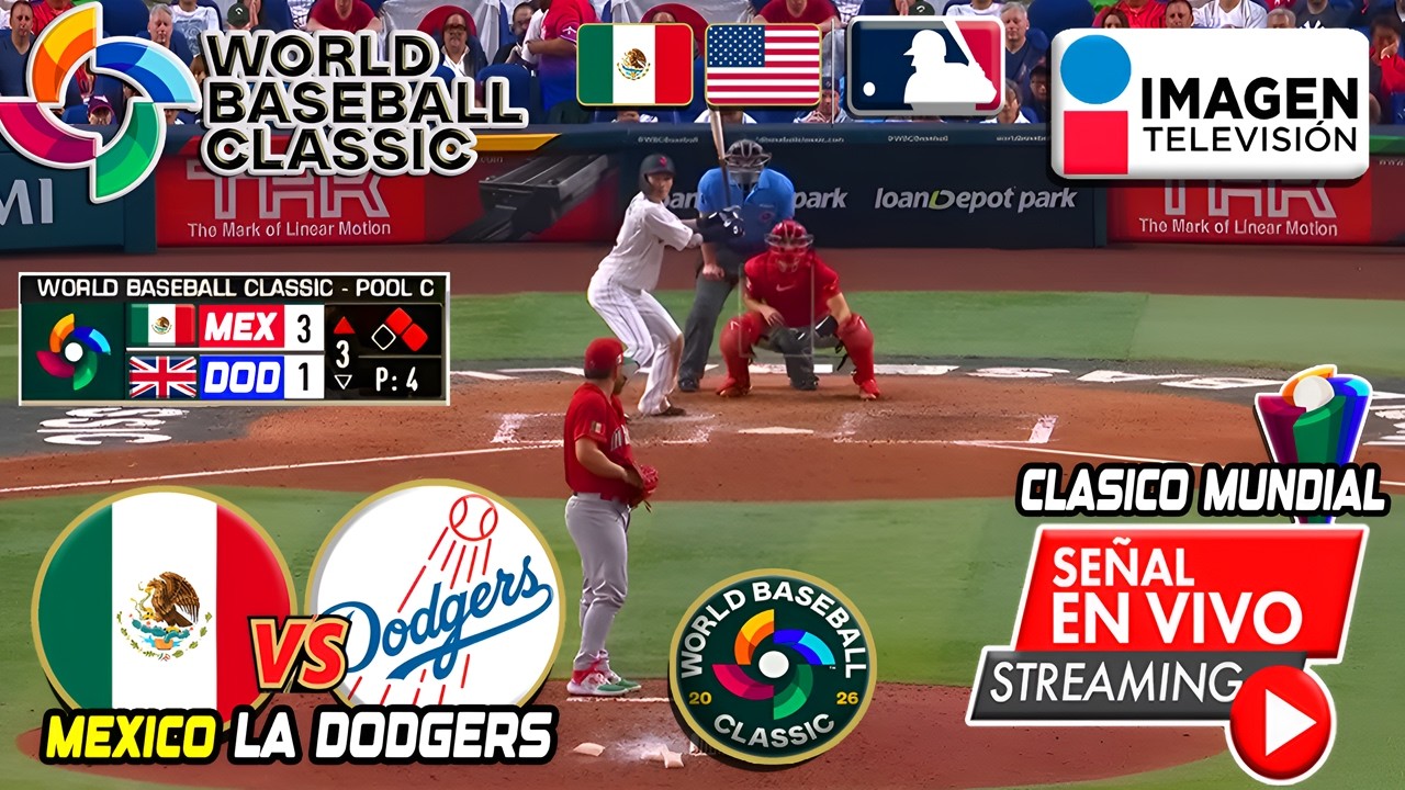 🔴En Vivo: México Vs LA Dodgers | ⚾ Amistoso | Clásico Mundial De Beisbol |  México Vs Dodgers