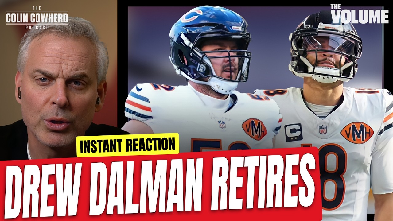 Reaction to Chicago Bears Center Drew Dalman retiring, Caleb Williams impact | Colin Cowherd NFL