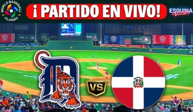 🔴DETROIT TIGERS VS REPÚBLICA DOMINICANA EN VIVO -⚾PARTIDO EXHIBICIÓN RUMBO AL WORLD BASEBALL CLASSIC