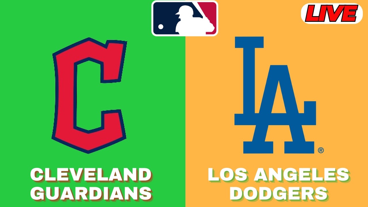 🔴LIVE : Los Angeles Dodgers Vs Cleveland Guardians | MLB 2026 | MLB Live Baseball Score