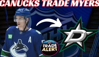 Breaking News: NHL Trade - Canucks Trade Tyler Myers to Stars