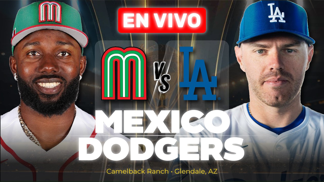 México vs Los Ángeles Dodgers [🔴EN VIVO] | Juego Exhibición - World Baseball Classic | 🎙️NARRACIÓN