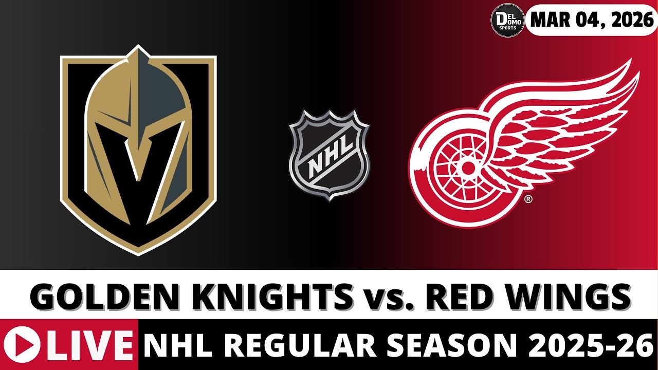 VEGAS GOLDEN KNIGHTS VS DETROIT RED WINGS LIVE 🏒 NHL Game Score Radio Play-by-Play - MAR 04, 2026