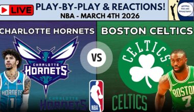 NBA: Charlotte Hornets vs Boston Celtics (Live Play-By-Play & Reactions)
