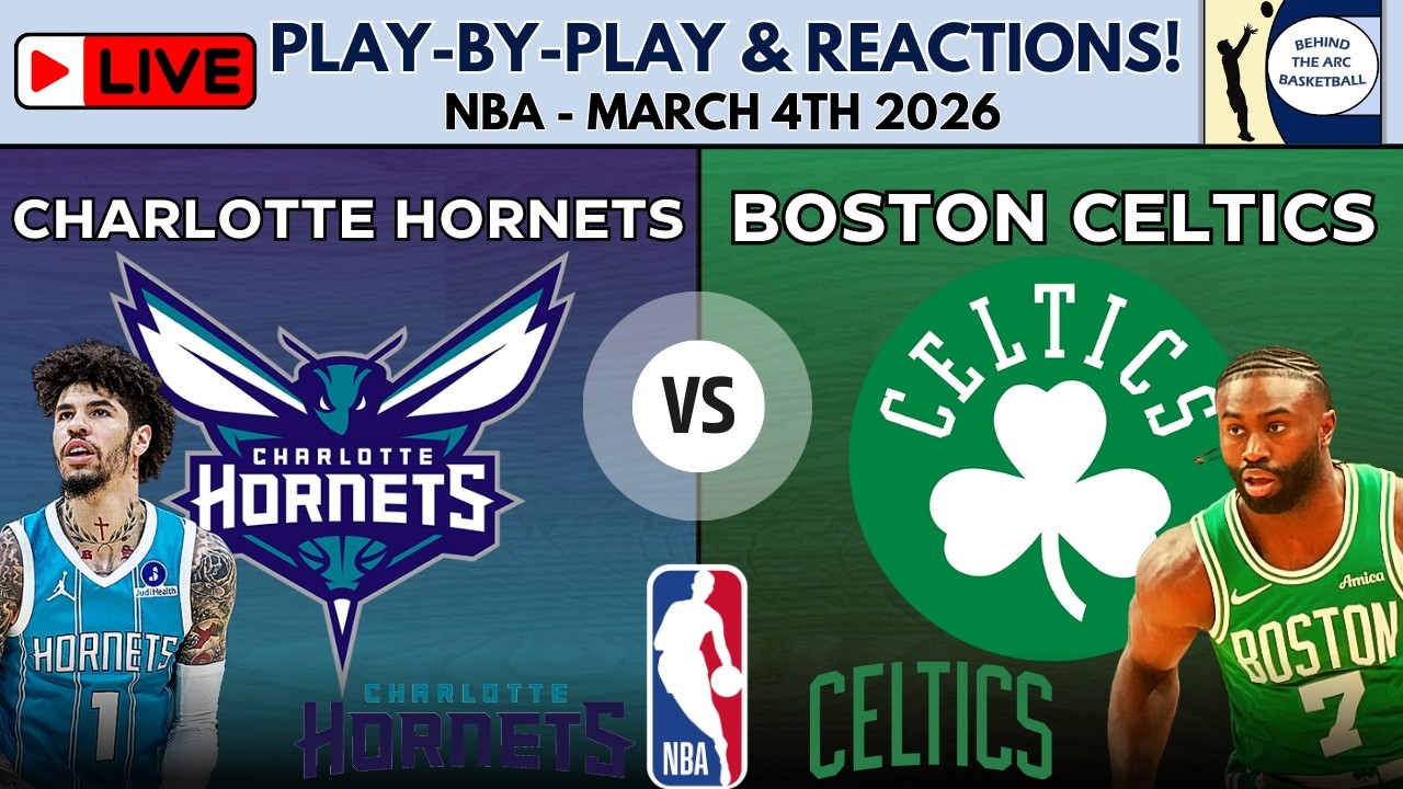 NBA: Charlotte Hornets vs Boston Celtics (Live Play-By-Play & Reactions)