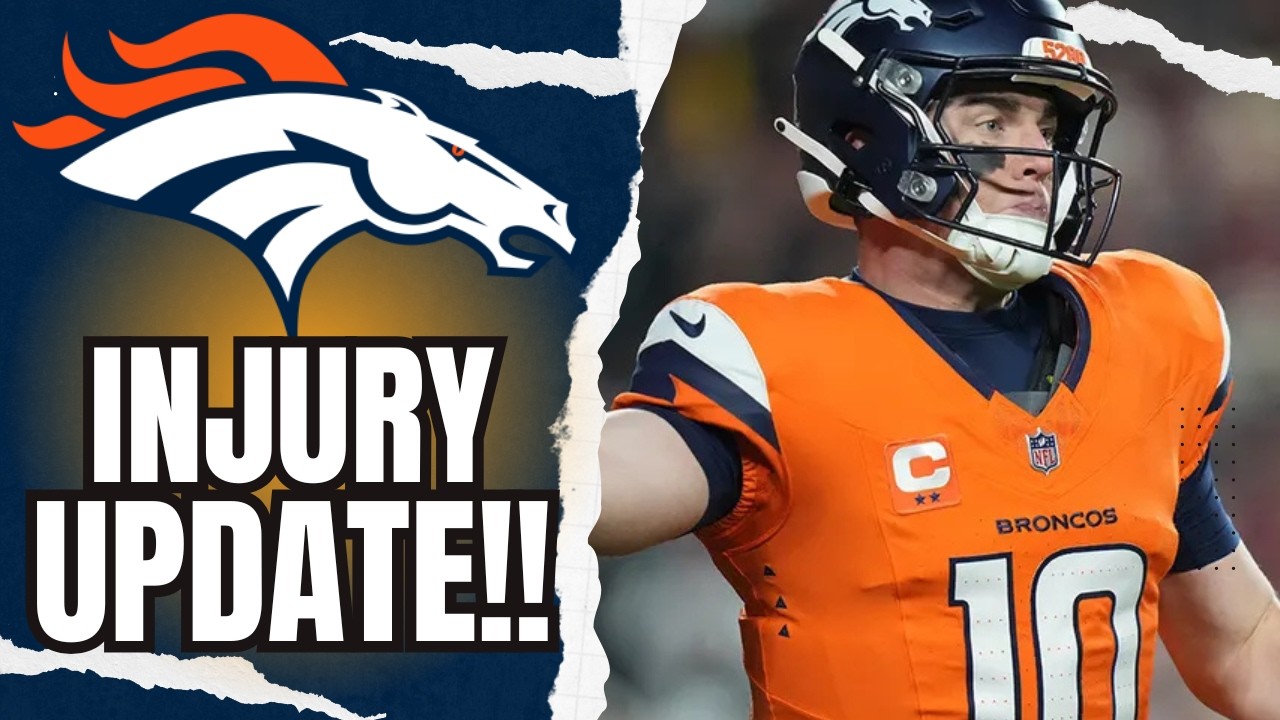 HUGE INJURY UPDATE on Denver Broncos QB Bo Nix!!