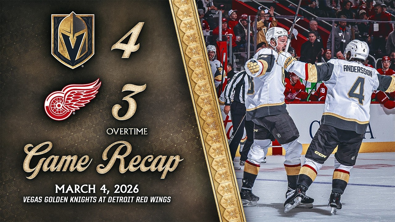HIGHLIGHTS | Vegas Golden Knights 4, Detroit Red Wings 3, OT | March 4, 2026