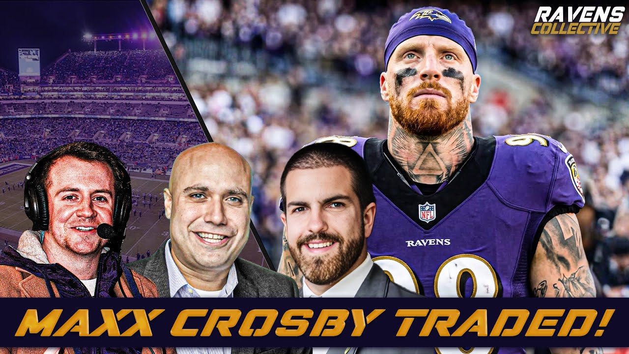 BREAKING NEWS: Maxx Crosby TRADED to the Ravens
