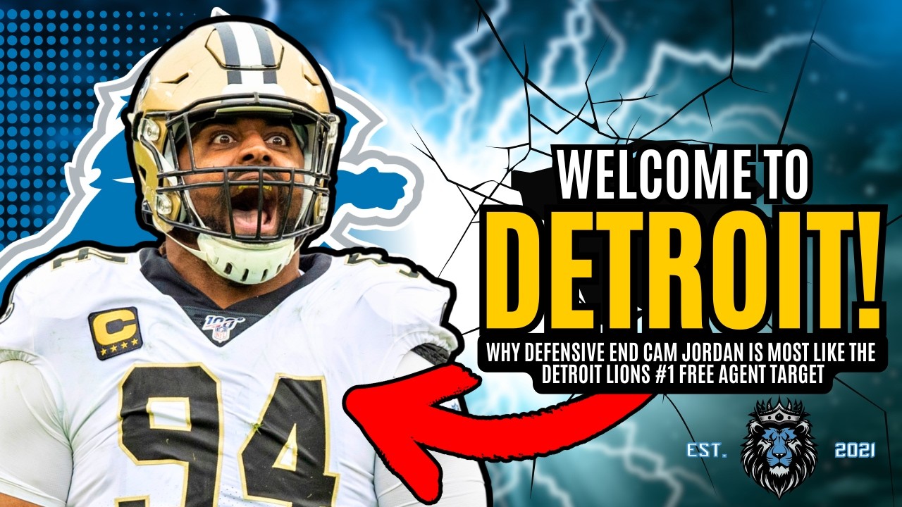 Don't Be Surprised If The Detroit Lions SIGN DE Cam Cam Jordan In Free Agency!