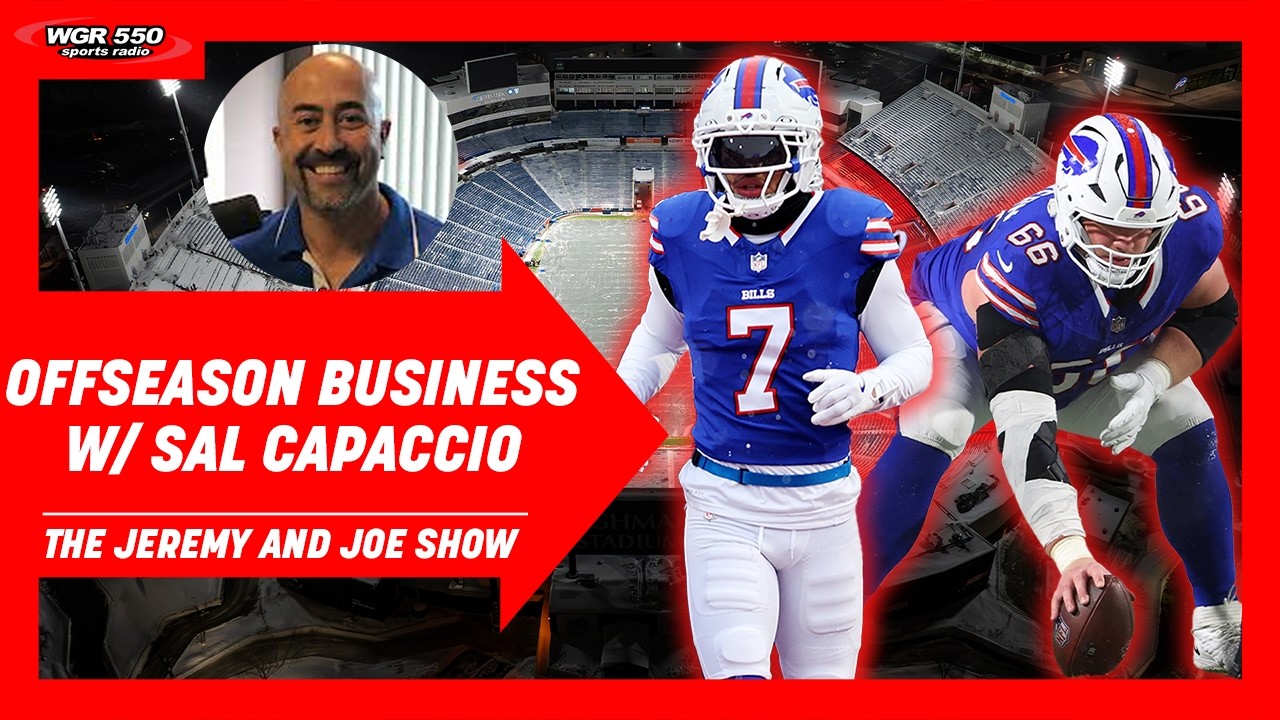 Bills BUSINESS; Sign McGovern & Trade Johnson w/ Sal Capaccio | The Jeremy and Joe Show