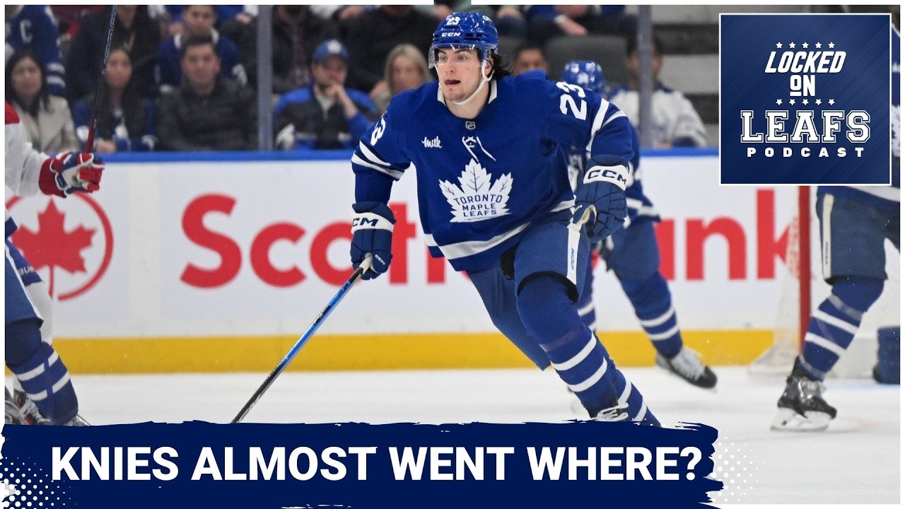 Toronto Maple Leafs almost TRADED Matthew Knies to Montreal Canadiens? More fallout from deadline