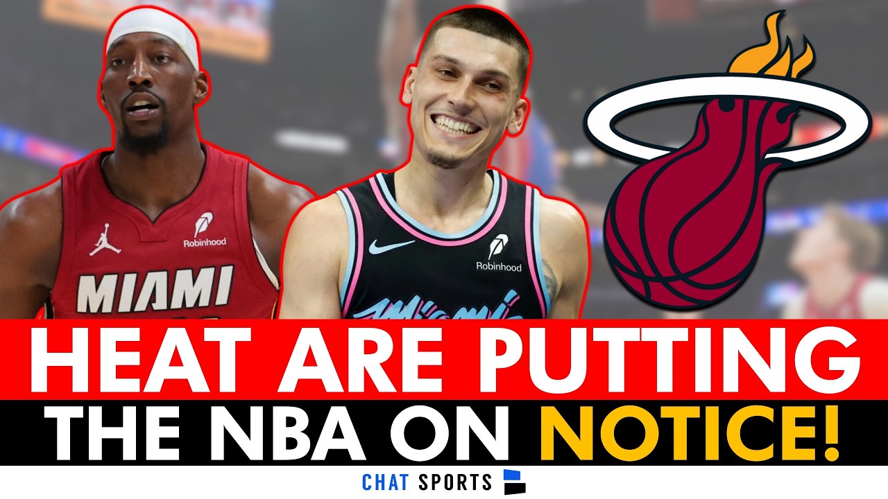 The Miami Heat Are Putting The NBA On NOTICE!