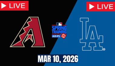 MLB LIVE! Arizona Diamondbacks vs Los Angeles Dodgers | Spring Training 2026 | Full Game 3/10/26