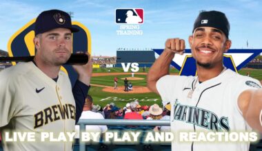 Milwaukee Brewers vs Seattle Mariners Live Play-By-Play & Reactions : Spring Training