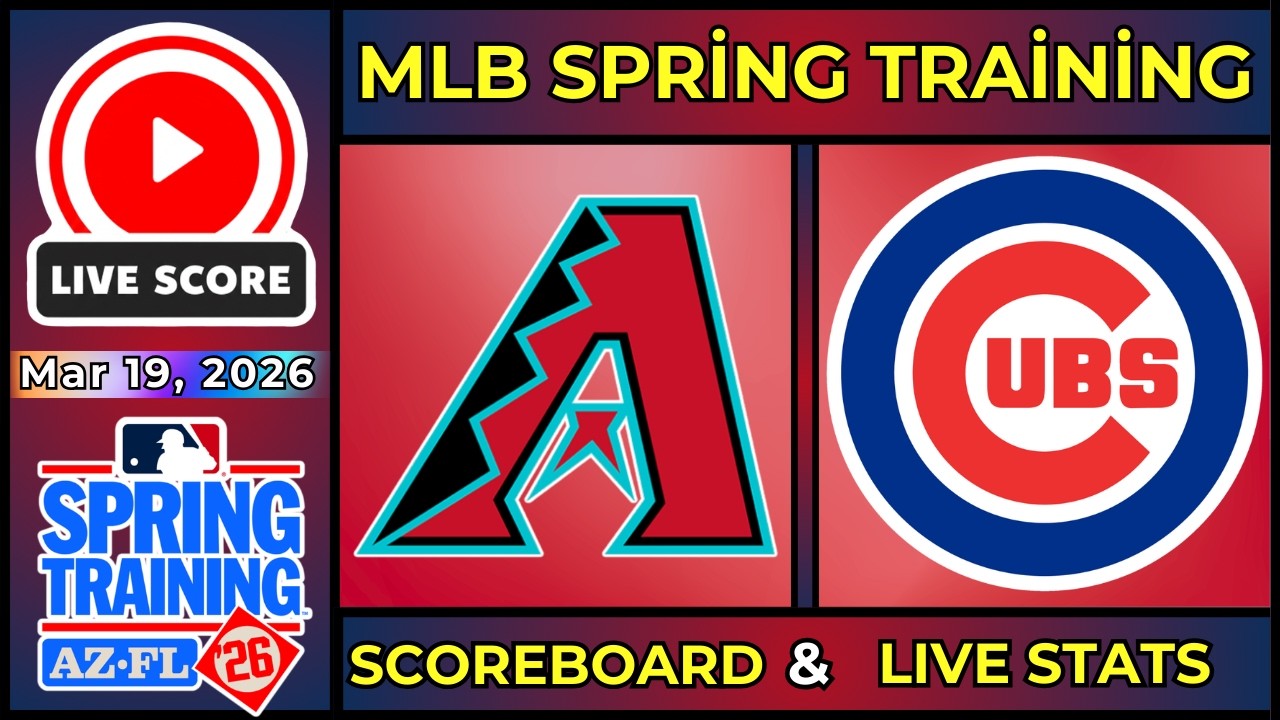 🔴 Arizona Diamondbacks vs Chicago White Sox LIVE | MLB Baseball | Mar 19, 2026 | SCOREBOARD