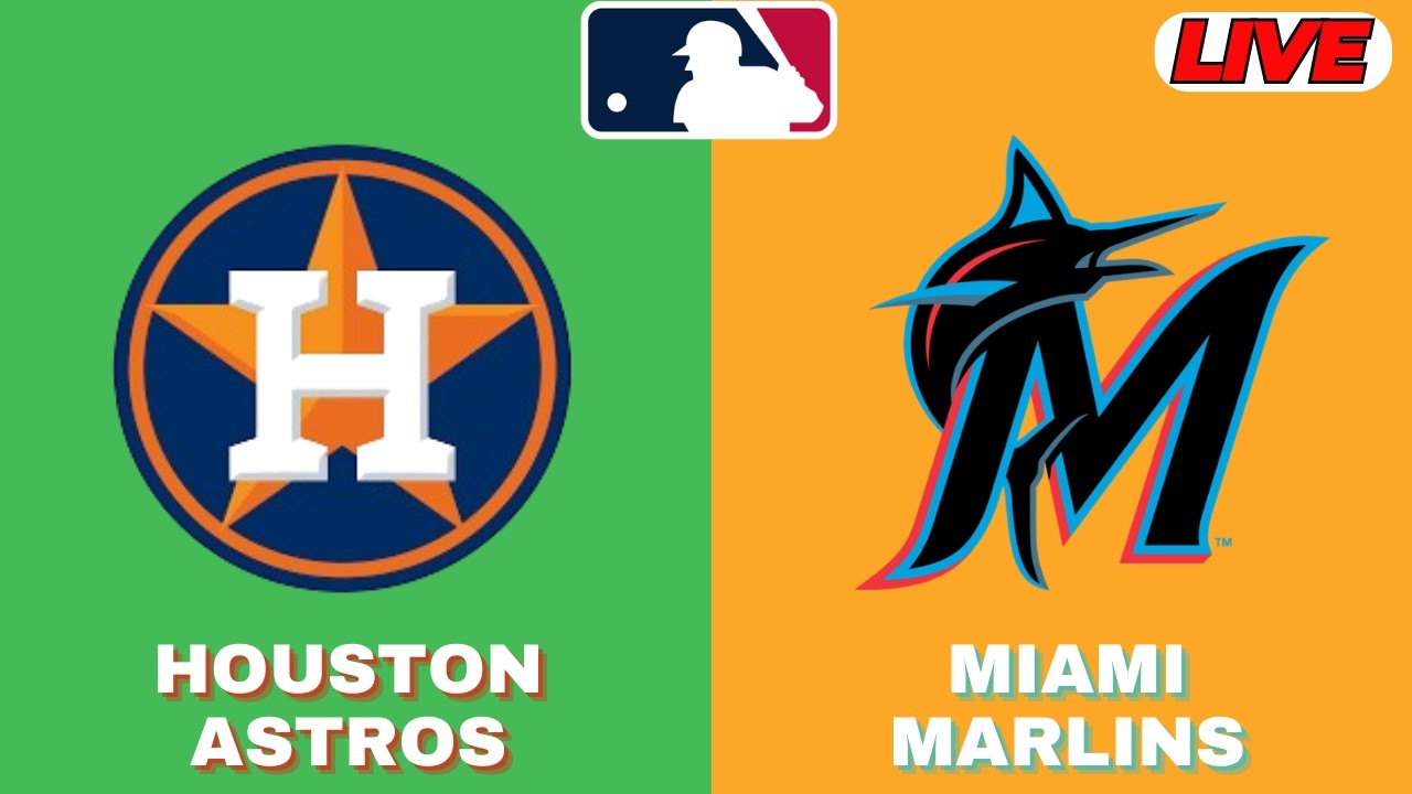 🔴LIVE : Miami Marlins Vs Houston Astros | MLB 2026 | MLB Live Baseball Score