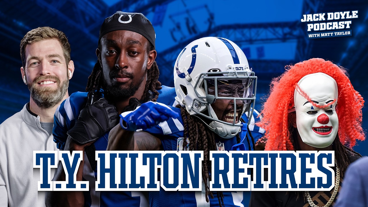 👻 T.Y. Hilton & Jack Doyle talk retirement, Colts memories & coaching | The Jack Doyle Podcast