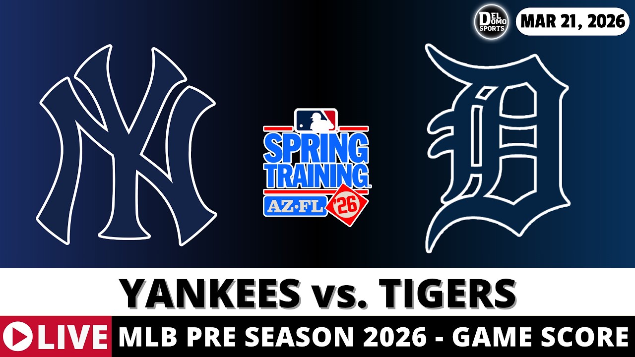 NEW YORK YANKEES VS DETROIT TIGERS ⚾️ MLB Spring Training Game Score Radio Play-by-Play
