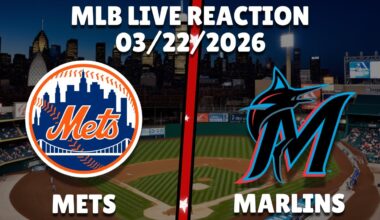 Mets vs Marlins | New York Mets vs Miami Marlins | Live Reaction & Play-by-Play