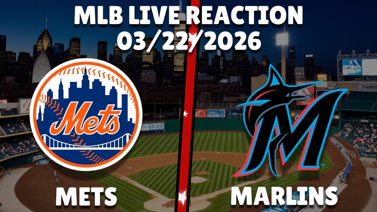 Mets vs Marlins | New York Mets vs Miami Marlins | Live Reaction & Play-by-Play
