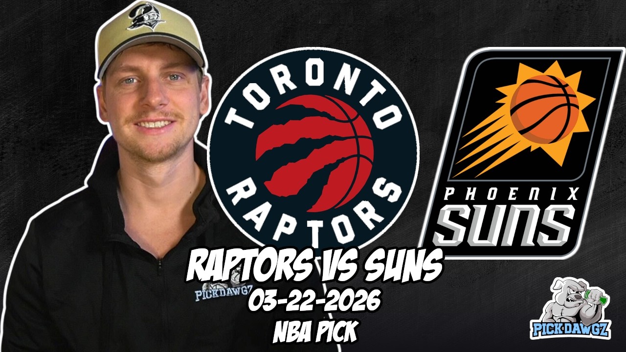 Toronto Raptors vs Phoenix Suns 3/22/26 NBA Free Picks & Prediction | NBA Betting Tips