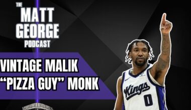 Malik Monk Powers Sacramento Kings Past Tanking Brooklyn Nets - The Matt George Podcast