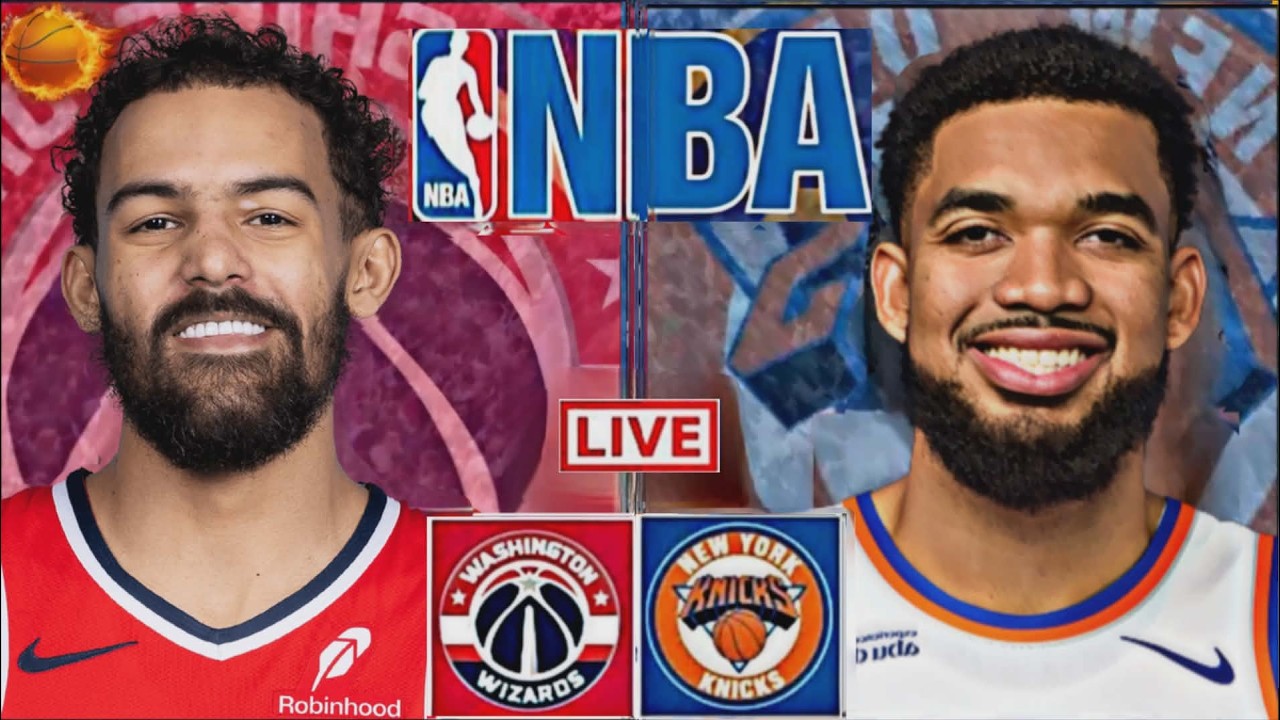 LIVE: NEW YORK KNICKS vs WASHINGTON WIZARDS | NBA | PLAY BY PLAY | SCOREBOARD