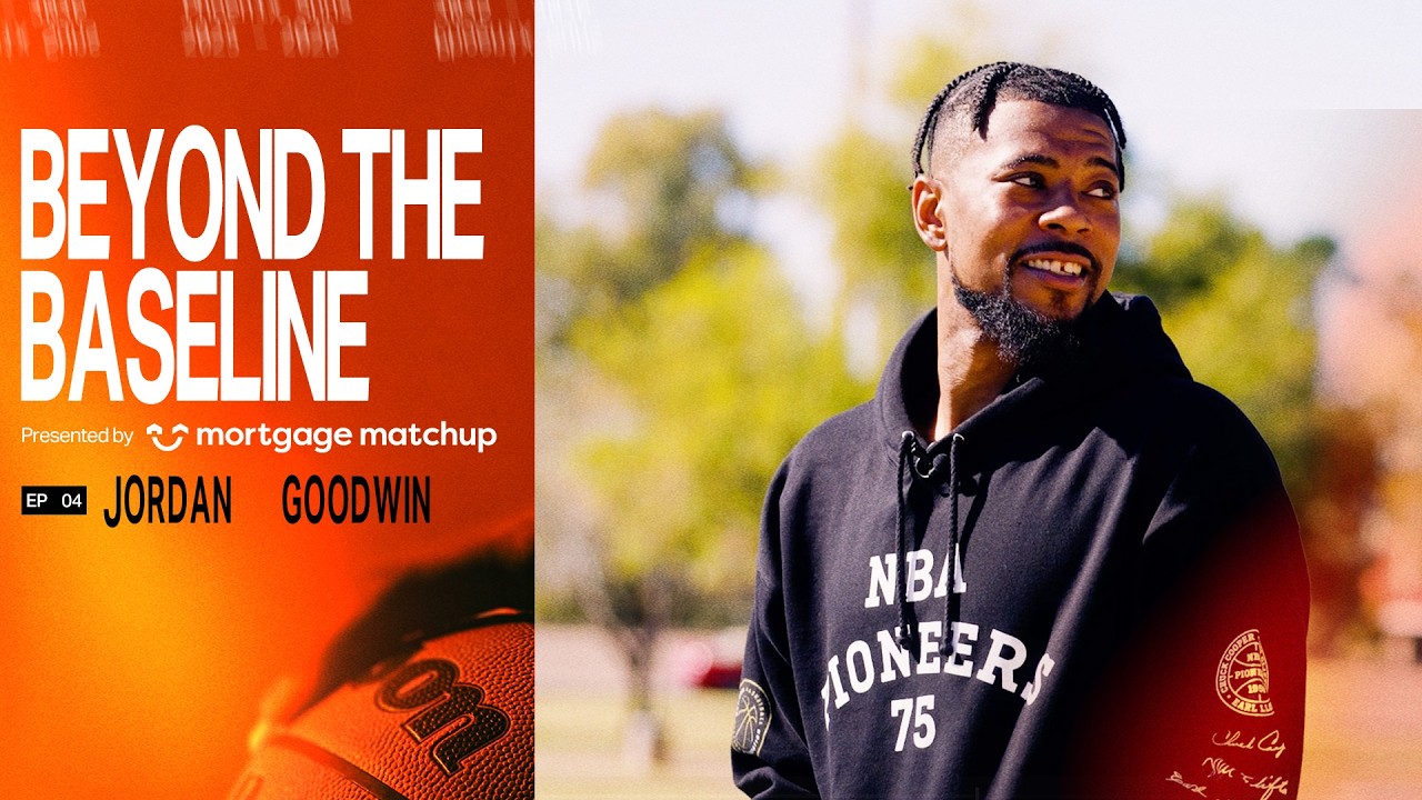 Beyond the Baseline Episode 4: Jordan Goodwin | Phoenix Suns