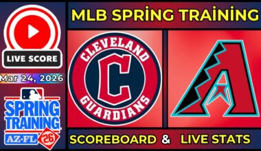 🔴 Cleveland Guardians vs Arizona Diamondbacks LIVE | 2026 MLB Spring Training | 3/24/26 | SCOREBOARD