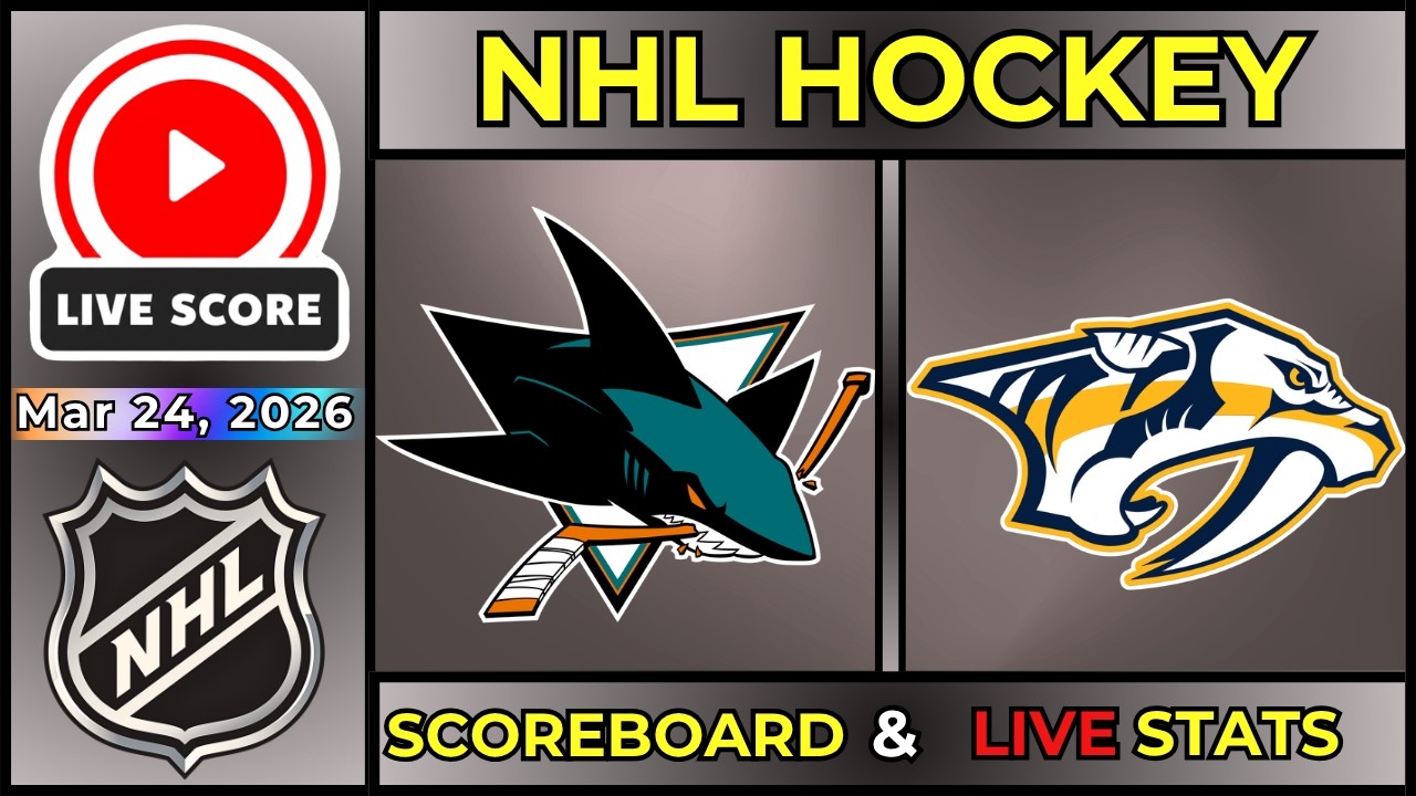 🔴 San Jose Sharks vs Nashville Predators LIVE | 2026 NHL Hockey | 3/24/26 | SCOREBOARD