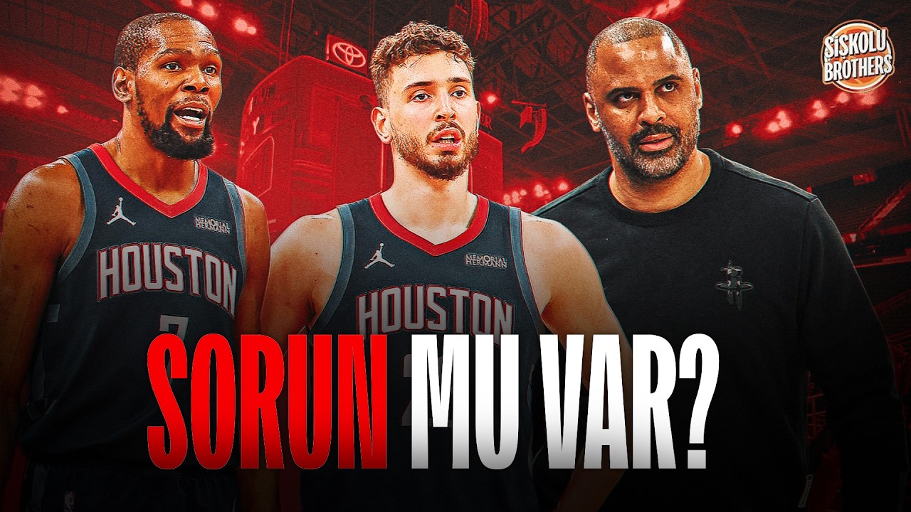 Houston Rockets Nereye Gidiyor? 👀