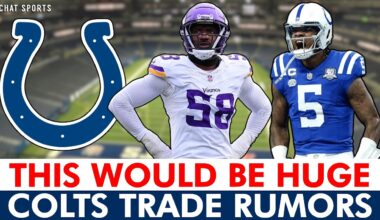 DOUBLE DOSE OF Indianapolis Colts Trade Rumors Ft. Anthony Richardson & Jonathan Greenard