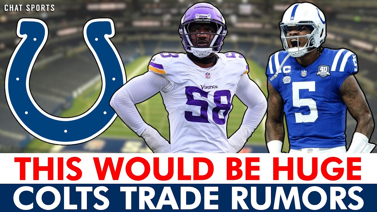 DOUBLE DOSE OF Indianapolis Colts Trade Rumors Ft. Anthony Richardson & Jonathan Greenard