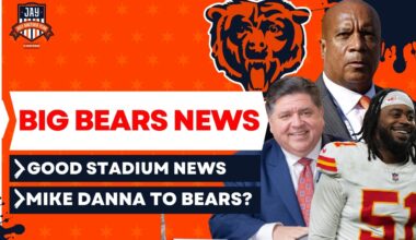 NEWS:  Bears Get GOOD NEWS from JB Prtizker Around Stadium Bill +  Signing DE Mike Danna Makes Sense