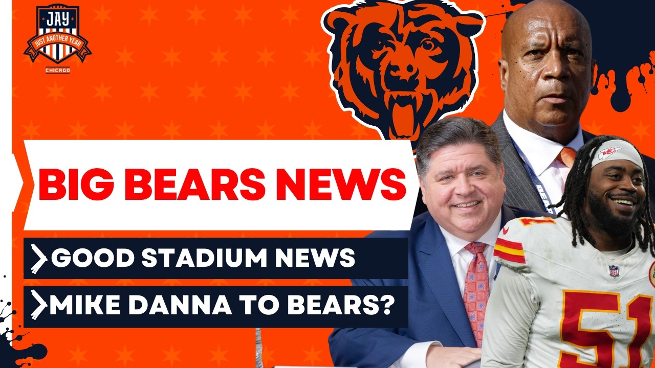 NEWS:  Bears Get GOOD NEWS from JB Prtizker Around Stadium Bill +  Signing DE Mike Danna Makes Sense
