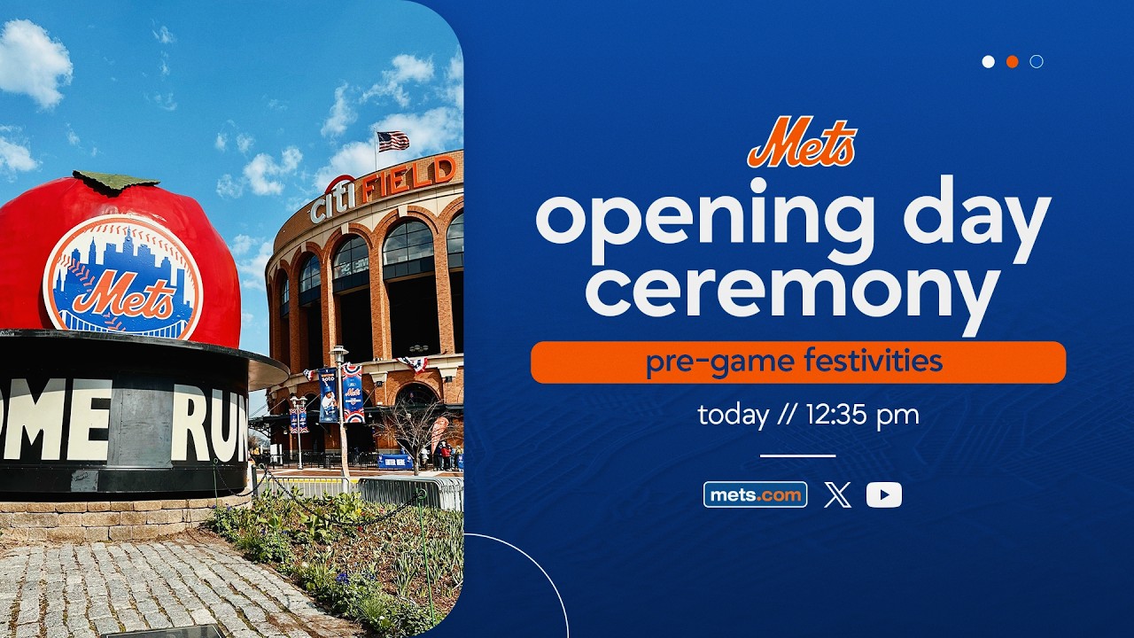 LIVE: New York Mets Opening Day Festivities 2026