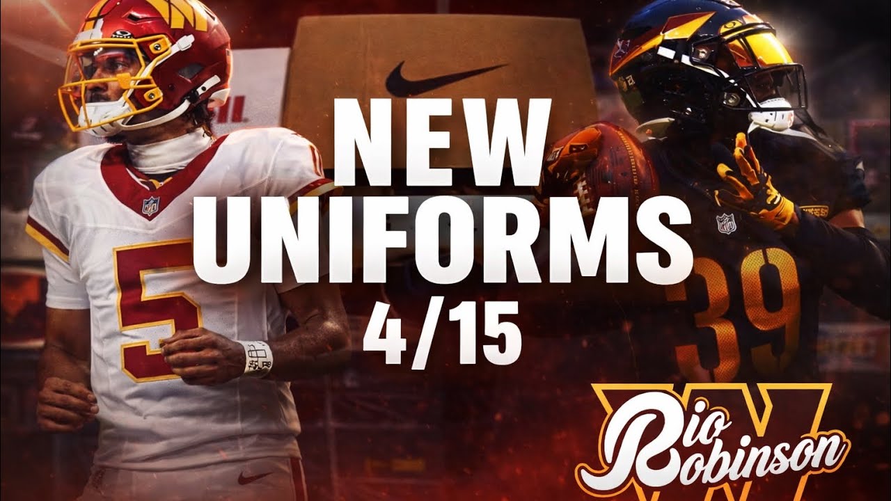 🚨NEW UNIFORMS on April 15th! Washington Commanders Going BACK to CLASSIC LOOK?