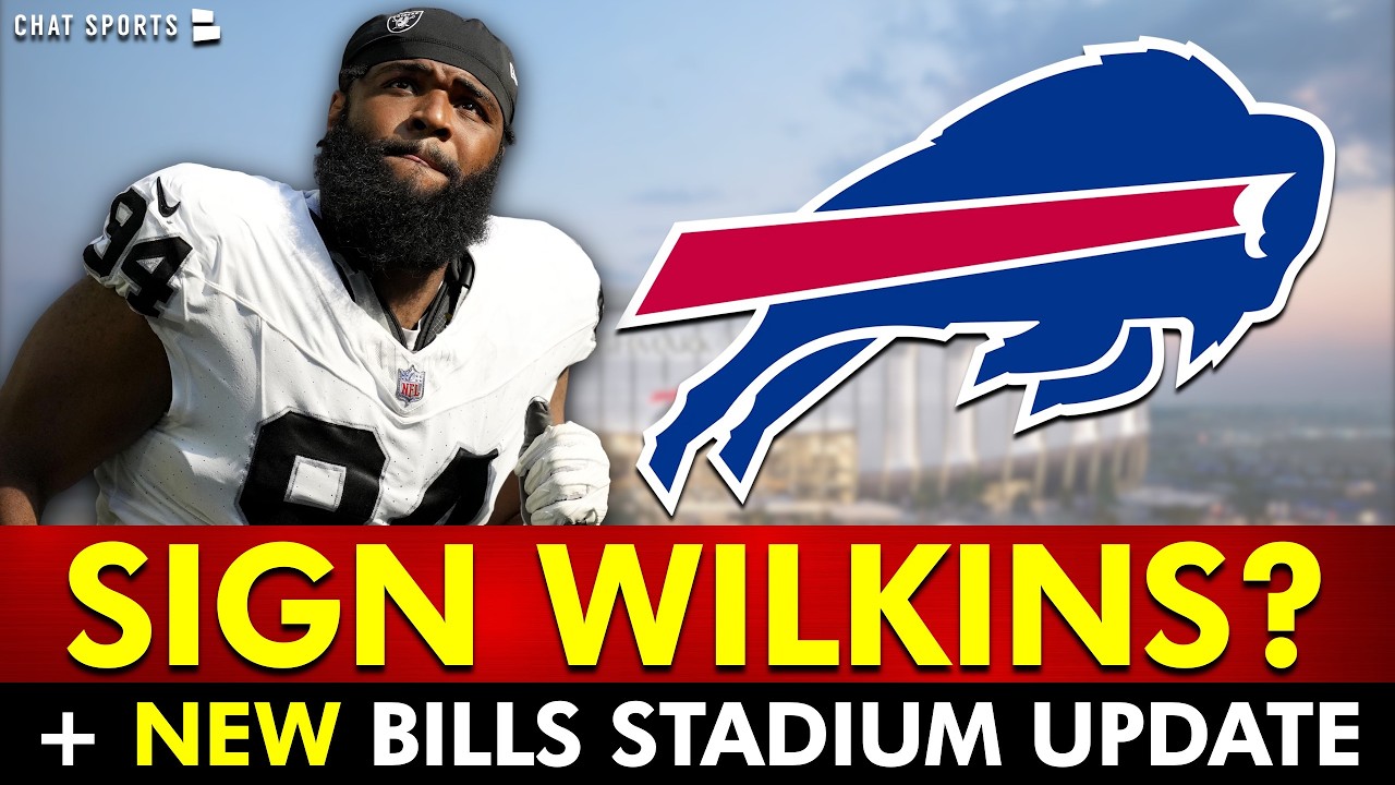 MAJOR Bills Rumors On Signing Christian Wilkins + NEW Buffalo Bills Stadium Update