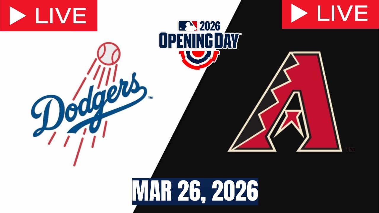 MLB LIVE! Los Angeles Dodgers vs Arizona Diamondbacks | Opening Day 2026 | Full Game 3/26/26