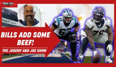 Bills Sign 3 Free Agents; What Do They Mean? w/ Sal Capaccio | The Jeremy and Joe Show