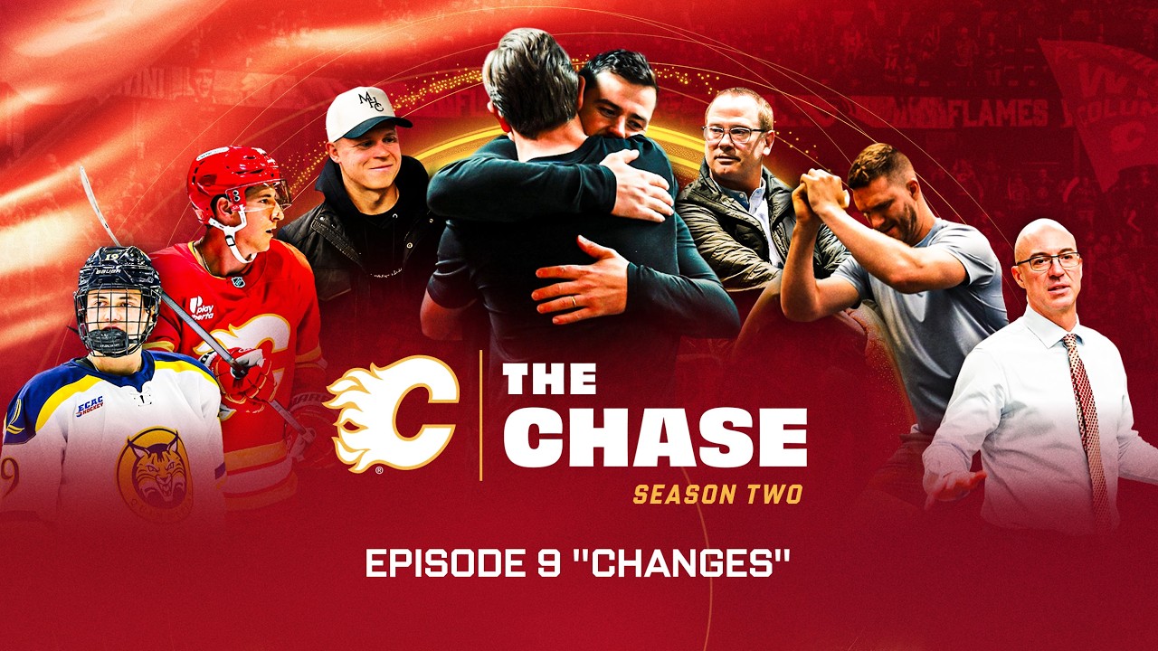 The Chase: Season 2, Episode 9 - "Changes" | Calgary Flames