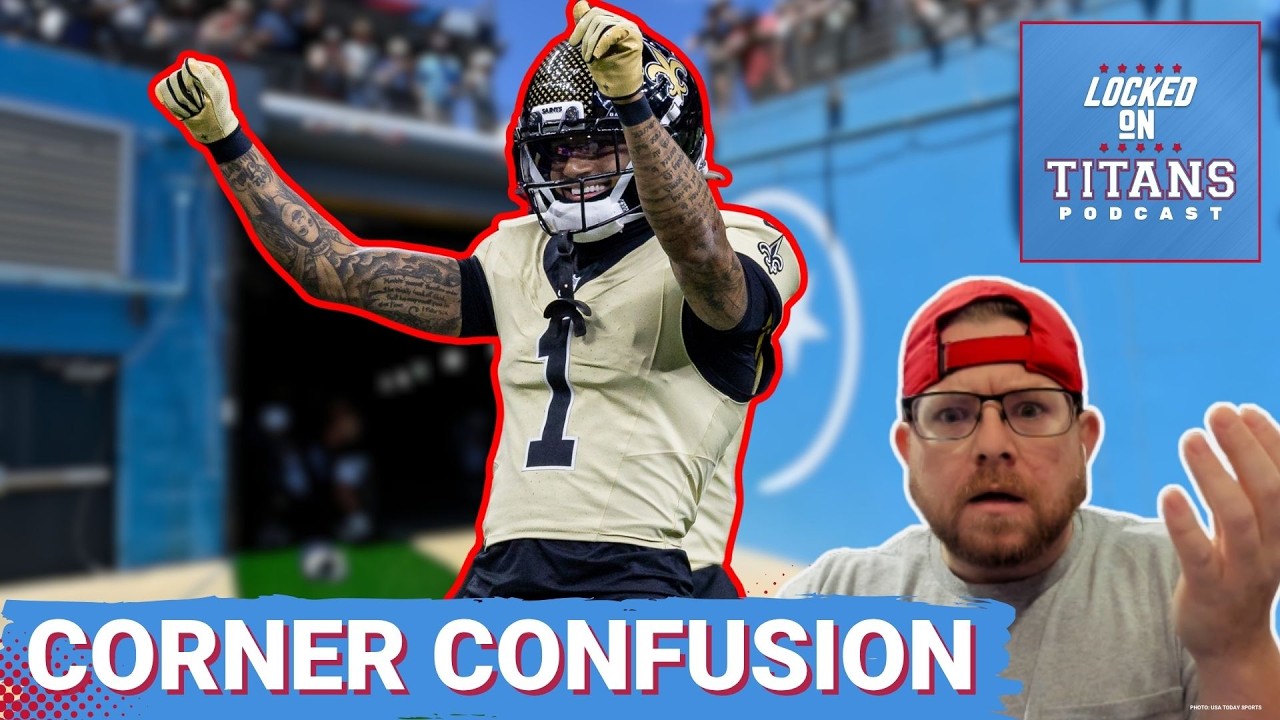 Tennessee Titans CORNERBACK CONFUSION Creates Multiple DRAFT PATHS & Titans Must Draft Safety Depth