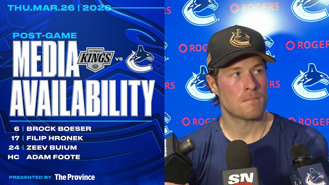 Boeser, Hronek, Buium & Foote Post-Game Media | Canucks vs. Kings (Mar 26, 2026)