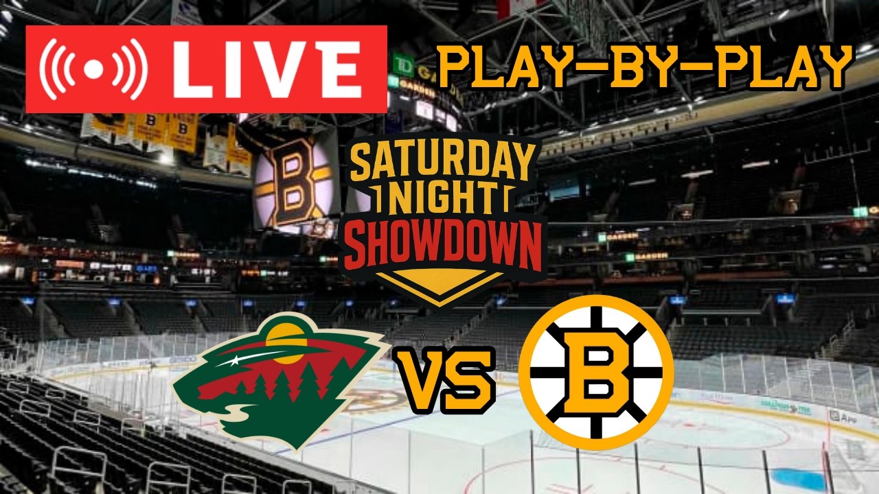 LIVE: Minnesota Wild VS Boston Bruins SATURDAY NIGHT SHOWDOWN Commentary/Scoreboard! #nhlbruins