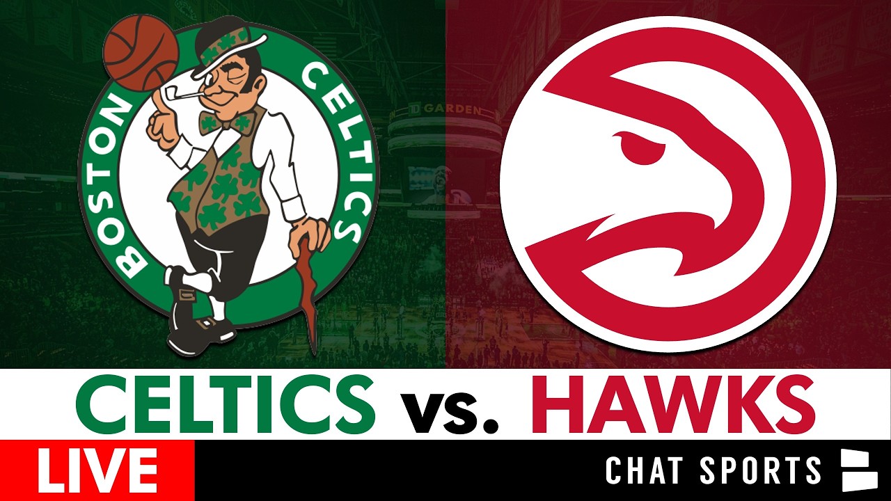 Celtics vs. Hawks Live Streaming Scoreboard, Play-By-Play, Highlights, Stats | Free NBA Stream