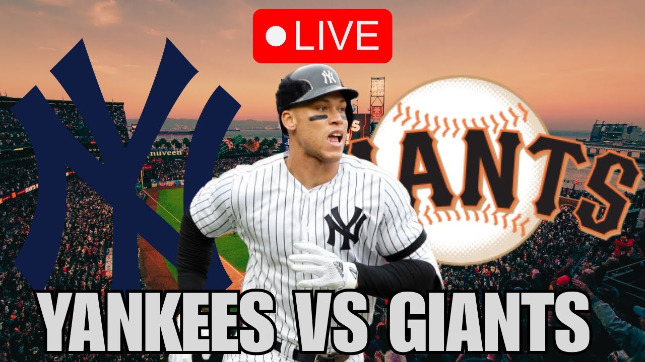 ⚾️ MLB ⚾️ New York Yankees vs San Francisco Giants LIVE Play by Play & Reaction
